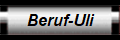 Beruf-Uli